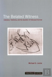 The Belated Witness