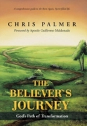 The Believer'S Journey: God'S Path Of Transformation