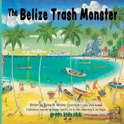 Bertrand.pt - The Belize Trash Monster