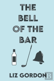 The Bell Of The Bar