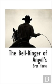 The Bell-Ringer Of Angel'S