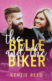 The Belle And The Biker