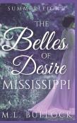 The Belles Of Desire, Mississippi