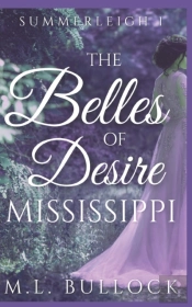 The Belles Of Desire, Mississippi