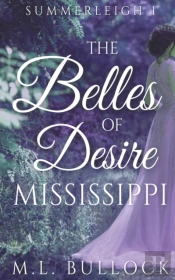 The Belles Of Desire, Mississippi