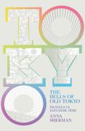 The Bells Of Old Tokyo