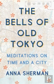 The Bells Of Old Tokyo