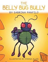The Belly Bug Bully