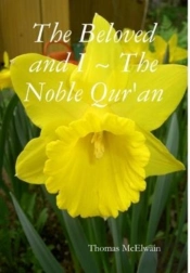 The Beloved And I The Noble Qur'An