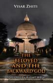 The Beloved And The Backward God