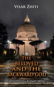 The Beloved And The Backward God