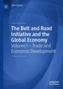 The Belt And Road Initiative And The Global Economy