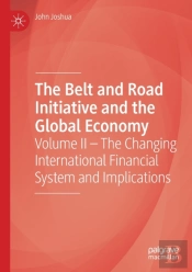 The Belt And Road Initiative And The Global Economy