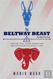 The Beltway Beast - Abridged Version