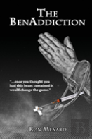 The Benaddiction
