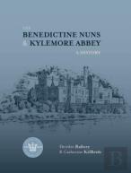 The Benedictine Nuns & Kylemore Abbey