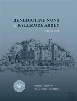 Bertrand.pt - The Benedictine Nuns & Kylemore Abbey