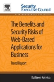 The Benefits And Security Risks Of Web-Based Applications For Business