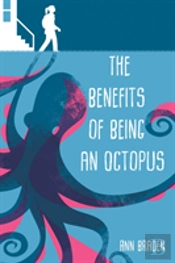 The Benefits Of Being An Octopus