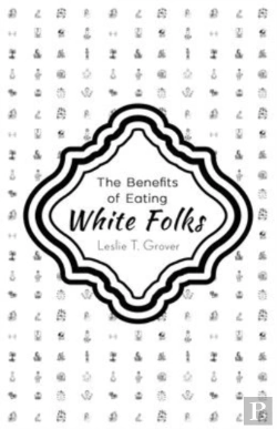 Bertrand.pt - The Benefits Of Eating White Folks