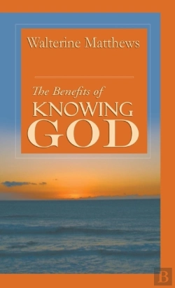 Bertrand.pt - The Benefits Of Knowing God