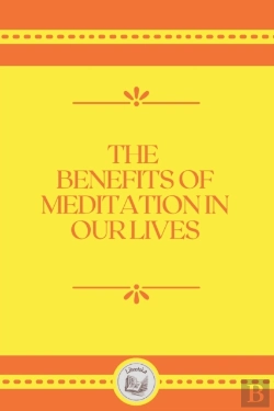 Bertrand.pt - The Benefits Of Meditation In Our Lives