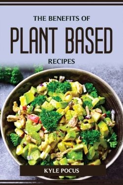 Bertrand.pt - The Benefits Of Plant Based Recipes