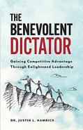 The Benevolent Dictator