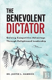 The Benevolent Dictator