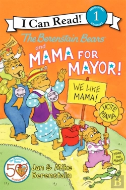Bertrand.pt - The Berenstain Bears And Mama For Mayor!