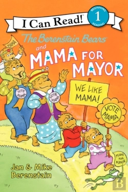 Bertrand.pt - The Berenstain Bears And Mama For Mayor!
