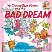 The Berenstain Bears And The Bad Dream