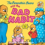 The Berenstain Bears And The Bad Habit