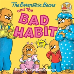 Bertrand.pt - The Berenstain Bears And The Bad Habit
