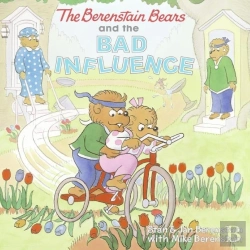 Bertrand.pt - The Berenstain Bears And The Bad Influence