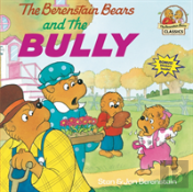 The Berenstain Bears And The Bully