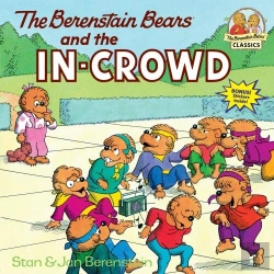 Bertrand.pt - The Berenstain Bears And The In-Crowd