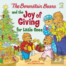 The Berenstain Bears And The Joy Of Giving For Little Ones