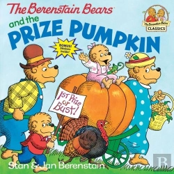 Bertrand.pt - The Berenstain Bears And The Prize Pumpkin