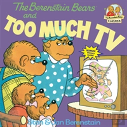 Bertrand.pt - The Berenstain Bears And Too Much Tv