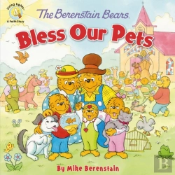 Bertrand.pt - The Berenstain Bears Bless Our Pets