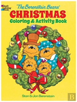 Bertrand.pt - The Berenstain Bears' Christmas Coloring And Activity Book