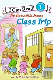The Berenstain Bears' Class Trip