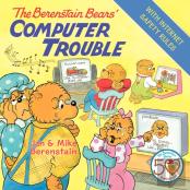 The Berenstain Bears' Computer Trouble