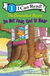 The Berenstain Bears, Do Not Fear, God Is Near