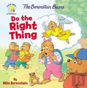 The Berenstain Bears Do The Right Thing