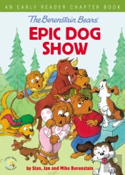 The Berenstain Bears' Epic Dog Show