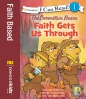 The Berenstain Bears, Faith Gets Us Through