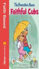 The Berenstain Bears, Faithful Cubs