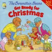 The Berenstain Bears Get Ready For Christmas